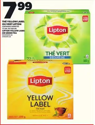 Provigo THÉ YELLOW LABEL OU VERT LIPTON, 72 UN. OU 100 UN offer