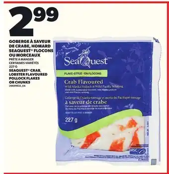 Provigo GOBERGE À SAVEUR DE CRABE, HOMARD SEAQUEST FLOCONS OU MORCEAUX, 227 G offer