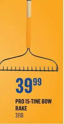 Canac Pro 15-Tine Bow Rake offer