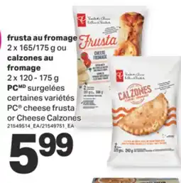 L'Intermarché FRUSTA AU FROMAGE, 2 X 165/175 G OU CALZONES AU FROMAGE, 2 X 120 - 175 G offer