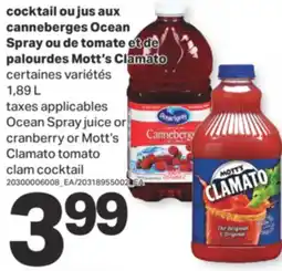 L'Intermarché COCKTAIL OU JUS AUX CANNEBERGES OU DE TOMATE ET DE PALOURDES CLAMATO, 1,89 L offer