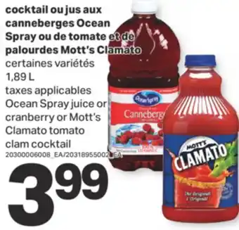 L'Intermarché COCKTAIL OU JUS AUX CANNEBERGES OU DE TOMATE ET DE PALOURDES CLAMATO, 1,89 L offer