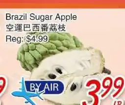 Foody Mart Brazil Sugar Apple offer