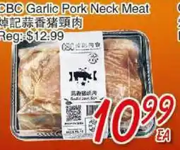 Foody Mart CBC Garlic Pork Neck Meat offer