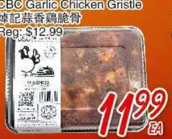 Foody Mart CBC GARLIC CHICKEN GRISTLE offer