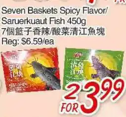 Foody Mart Seven Baskets Spicy Flavor/Saruekuaut Fish 450g offer