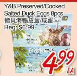 Foody Mart Y&B PRESERVED /COOKED SALTED DUCK EGGS 8 PCS offer