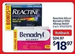 Walmart Reactine 40s or Benadryl 100s Allergy Relief offer
