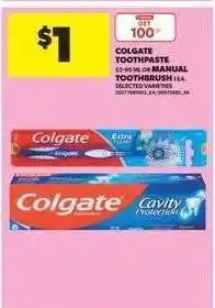 Real Canadian Superstore Colgate Toothpaste or Manual Toothbrush offer