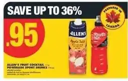 No Frills ALLEN'S FRUIT COCKTAIL + POWERADE SPORT DRINKS offer