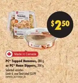 Real Canadian Superstore PC Topped Hummus or PC Naan Dippers offer