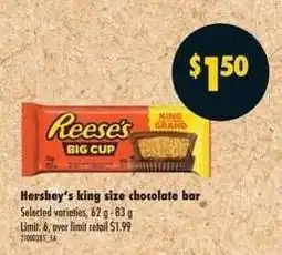 No Frills HERSHEY'S KING SIZE CHOCOLATE BAR offer