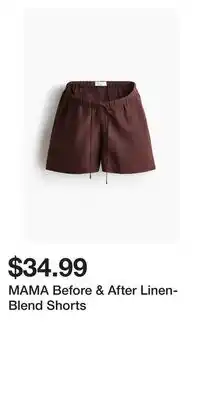 H&M MAMA Before & After Linen-Blend Shorts offer