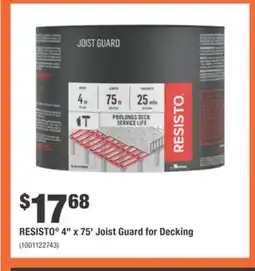 Home Depot RESISTO 4 x 75' Joist Guard for Decking offer