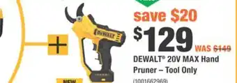 Home Depot DEWALT 20V MAX Hand Pruner offer