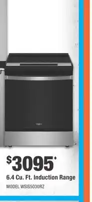 Home Depot WHIRLPOOL 6.4 Cu. Ft. Induction Range offer