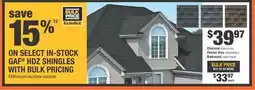 Home Depot GAF HDZ SHINGLES WITH BULK PRICING offer