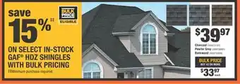 Home Depot GAF HDZ SHINGLES WITH BULK PRICING offer