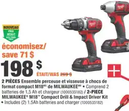 Home Depot MILWAUKEE M18 Compact Drill & Driver Kit offer