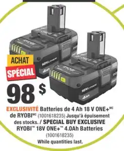 Home Depot RYOBI 18V ONE+ 4.0Ah Batteries offer