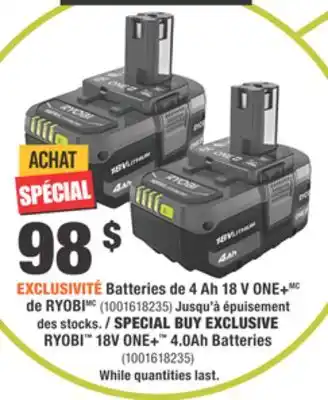 Home Depot RYOBI 18V ONE+ 4.0Ah Batteries offer