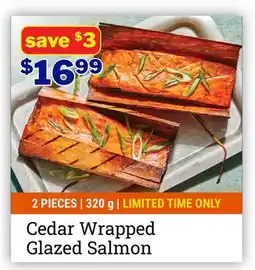M & M Food Market Cedar Wrapped Glazed Salmon offer