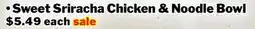 M & M Food Market Sweet Sriracha Chicken & Noodle Bowl offer