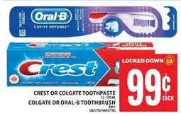 Food Basics Crest or Colgate Toothpaste, Colgate or Oral-B Toothbrush offer