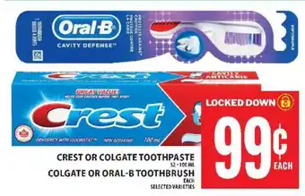 Food Basics Crest or Colgate Toothpaste, Colgate or Oral-B Toothbrush offer