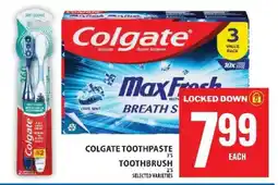 Food Basics Colgate Toothpaste 3's & Toothbrush 2's offer