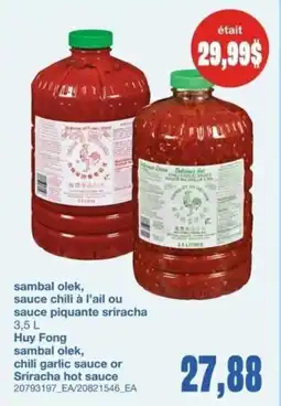 Wholesale Club Huy Fong sambal olek, chili garlic sauce or Sriracha hot sauce offer