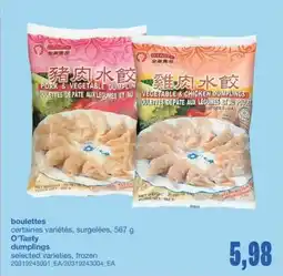 Wholesale Club O'Tasty Dumplings offer