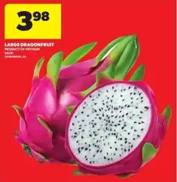 Real Canadian Superstore Large Dragonfruit offer