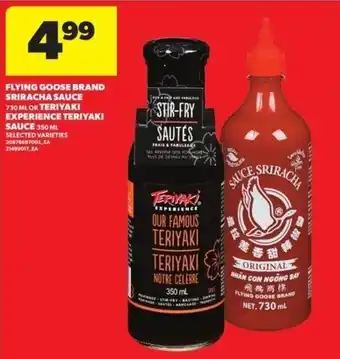 Real Canadian Superstore Flying goose brand sriracha sauce or teriyaki experience teriyaki sauce offer
