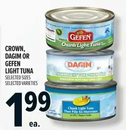 Metro Crown, dagim or gefen light tuna offer