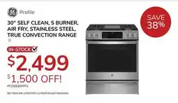Goemans Appliances GE Profile 30 SELF CLEAN, 5 BURNER, AIR FRY, STAINLESS STEEL, TRUE CONVECTION RANGE offer