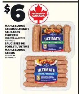 Independent City Market MAPLE LODGE FARMS ULTIMATE FARMS ULTIMATE SAUSAGES CHICKEN, 375-500 G offer