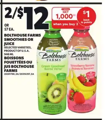 Independent City Market BOLTHOUSE FARMS SMOOTHIES OR JUICE, 946 ML offer