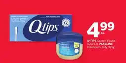 Rexall Q-TIPS Cotton Swabs 400' s or VASELINE Petroleum Jelly 375g offer