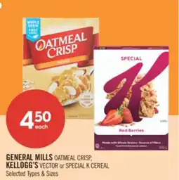 Shoppers Drug Mart GENERAL MILLS OATMEAL CRISP, KELLOGG'S VECTOR OR SPECIAL K CEREAL offer