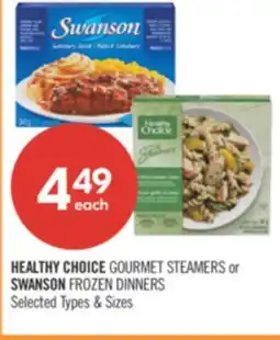 Shoppers Drug Mart HEALTH CHOICE GOURMET STEAMERS or SWANSON FROZEN DINNERS offer