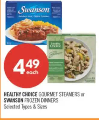 Shoppers Drug Mart HEALTH CHOICE GOURMET STEAMERS or SWANSON FROZEN DINNERS offer