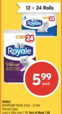 Shoppers Drug Mart ROYALE BATHROOM TISSUE offer