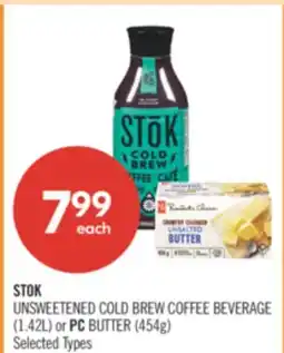 Shoppers Drug Mart STOK UNSWEETENED COLD BREW COFFEE BEVERAGE (1.42L) or PC BUTTER (454g) offer
