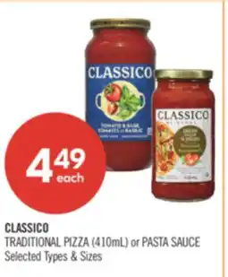 Shoppers Drug Mart CLASSICO TRADITIONAL PIZZA (410ml) or PASTA SAUCE offer