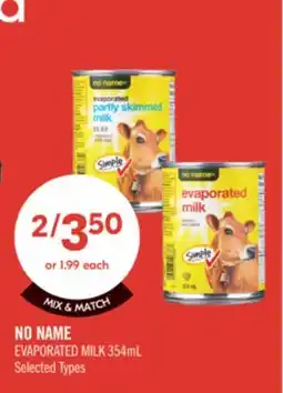 Shoppers Drug Mart NO NAME EVAPORATED MILK 354ml offer