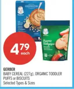 Shoppers Drug Mart GERBER BABY CEREAL 227 G, ORGANIC TODDLER PUFFS OR BISCUITS offer