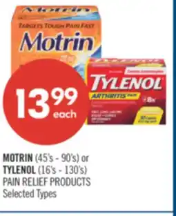 Shoppers Drug Mart MOTRIN (45's - 90's) or TYLENOL (16's - 130's) PAIN RELIEF PRODUCTS offer