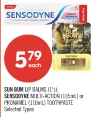 Shoppers Drug Mart SUN BUM LIP BALMS (1's), SENSODYNE MULTI-ACTION (135mL) or PRONAMEL (110mL) TOOTHPASTE offer
