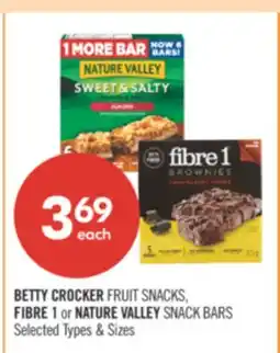 Shoppers Drug Mart BETTY CROCKER FRUIT SNACKS, FIBRE 1 or NATURE VALLEY SNACK BARS offer